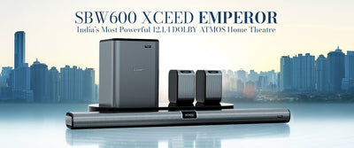 SBW600 XCEED EMPEROR India’s Most Powerful 12.1.4 Dolby Atmos Home Theatre